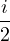 i
2